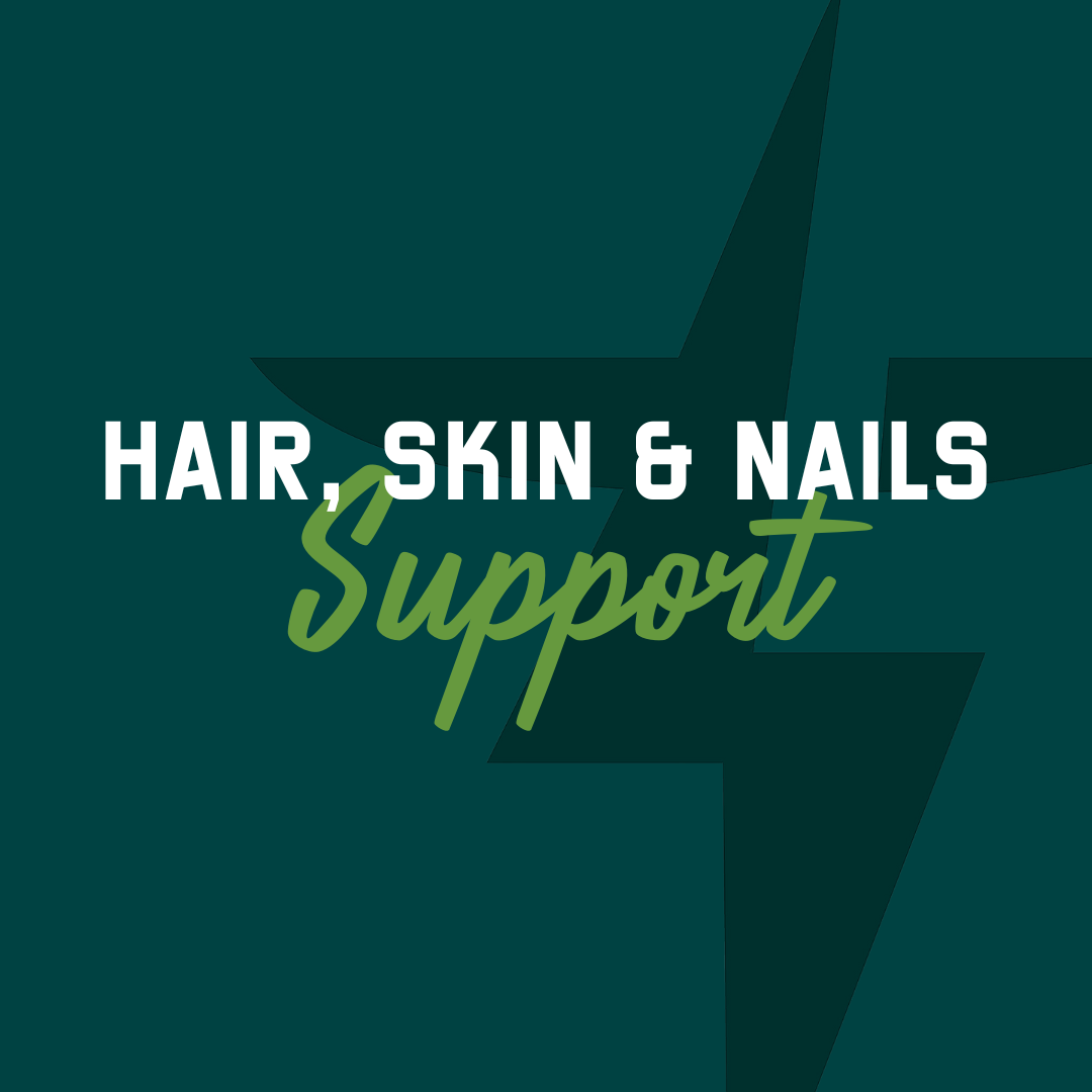 Hair, Skin & Nails