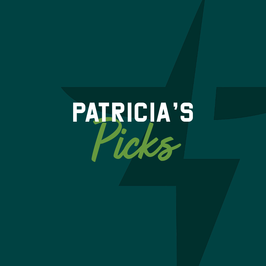 Patricia's Picks