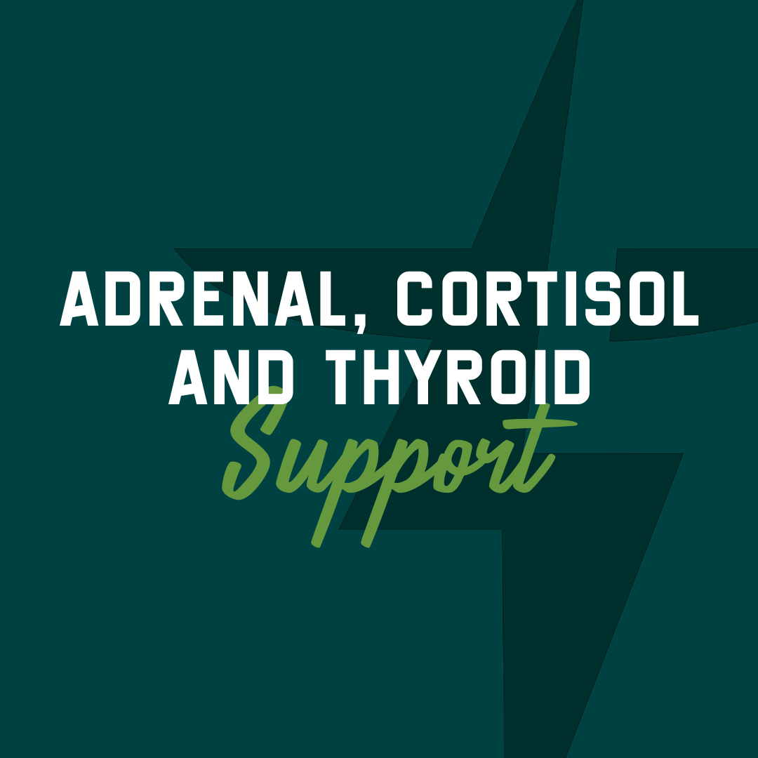 Adrenal, Cortisol & Thyroid Support