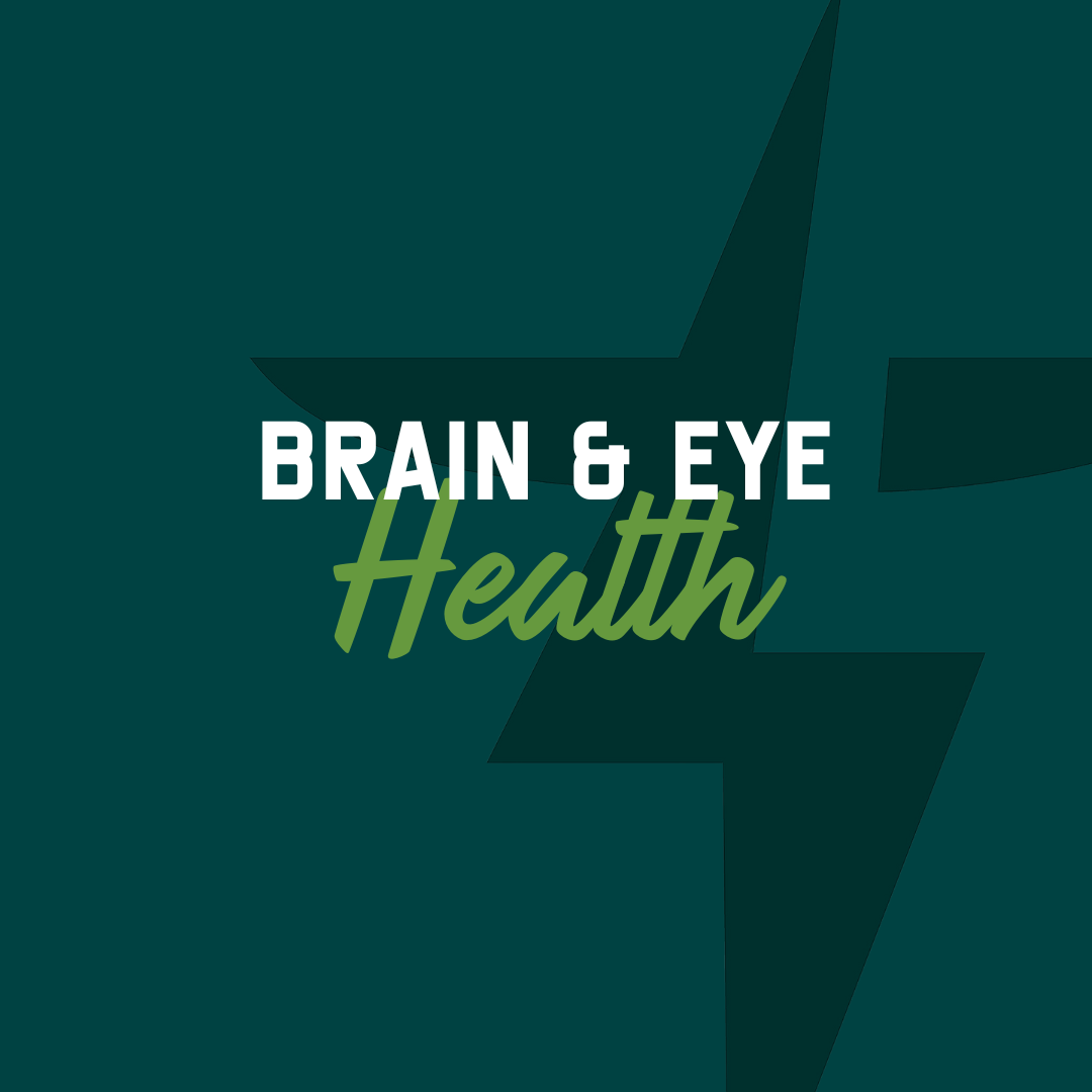 Brain & Eye Health