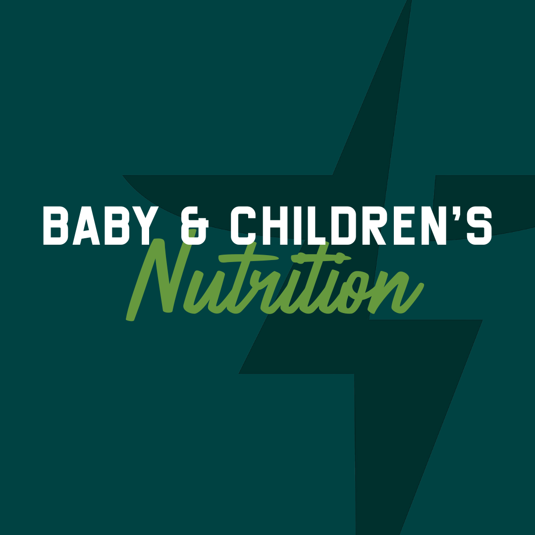 Children & Baby Nutrition